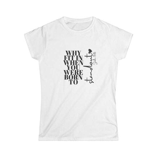 Standout Women's Softstyle Tee